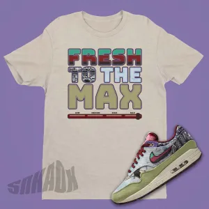 Fresh To The Max Shirt To Match Concepts x Nike Air Max 1 Mellow